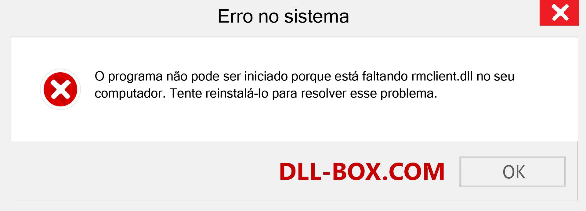 Arquivo rmclient.dll ausente ?. Download para Windows 7, 8, 10 - Correção de erro ausente rmclient dll no Windows, fotos, imagens